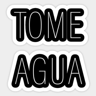 Tome Agua Shirt (white) Sticker